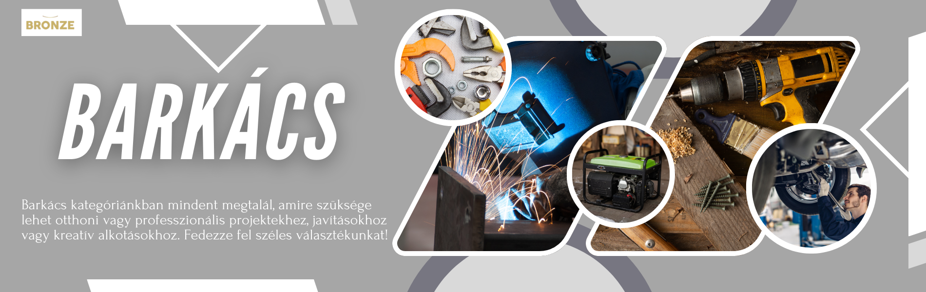 Bronze - barkács termékek