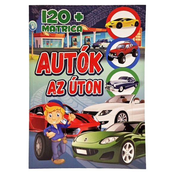 Autók az úton 120+matrica 945023